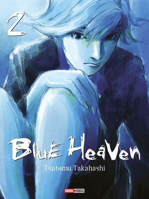 cover image of Blue Heaven (Nouvelle édition) T02